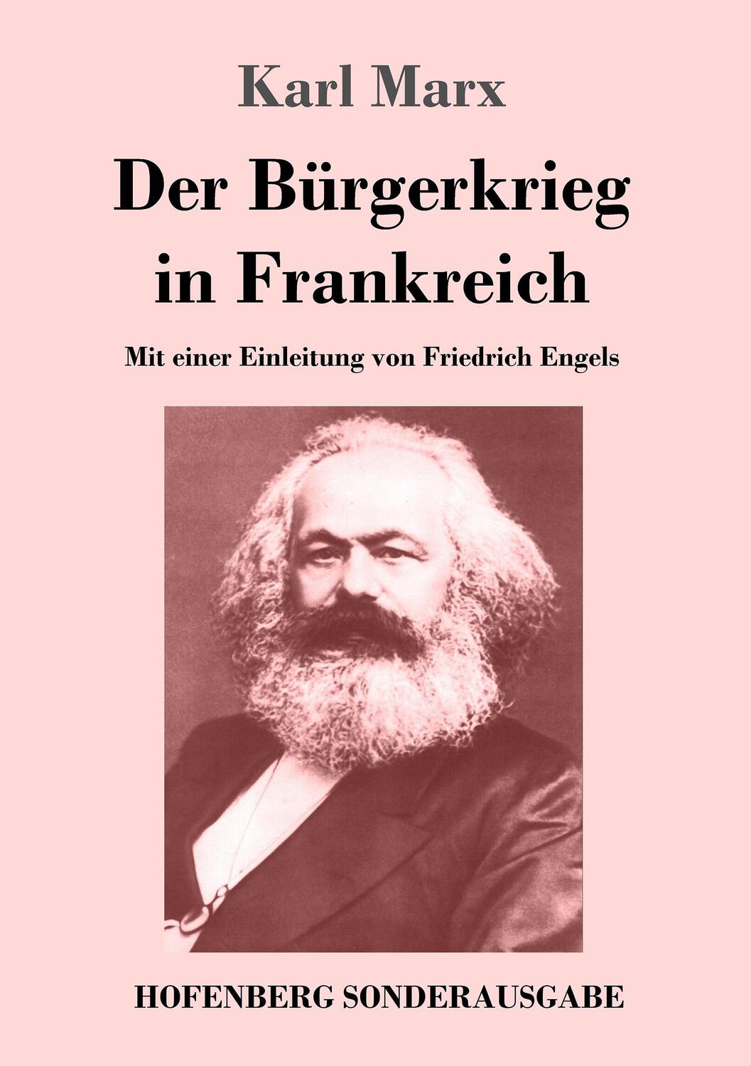 Cover: 9783743708587 | Der Bürgerkrieg in Frankreich | Karl Marx | Taschenbuch | Paperback