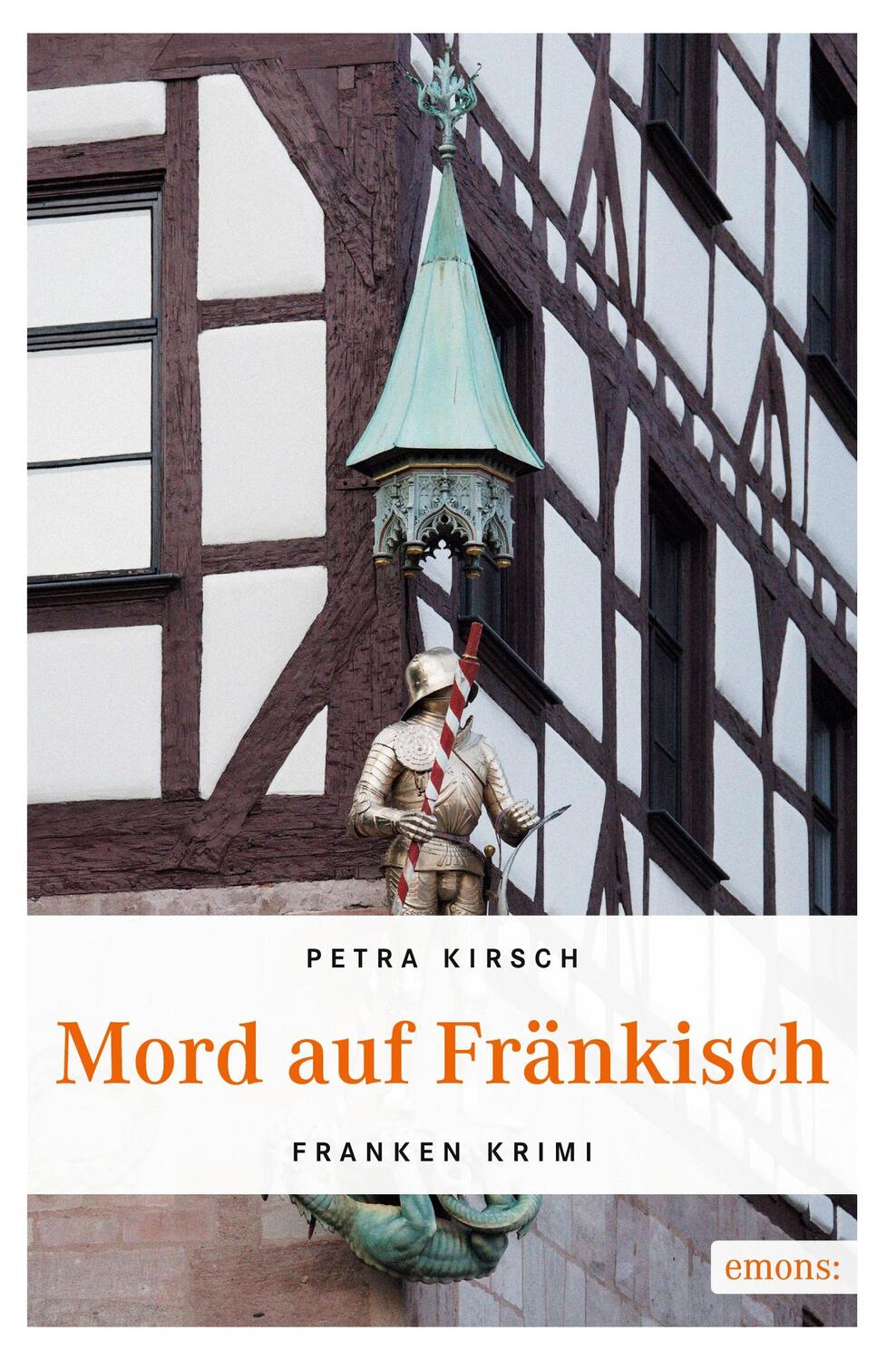 Cover: 9783954515714 | Mord auf Fränkisch | Franken Krimi | Petra Kirsch | Taschenbuch | 2015