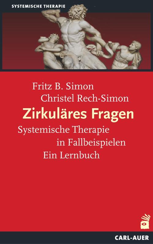 Cover: 9783849701666 | Zirkuläres Fragen | Fritz B. Simon (u. a.) | Taschenbuch | 292 S.