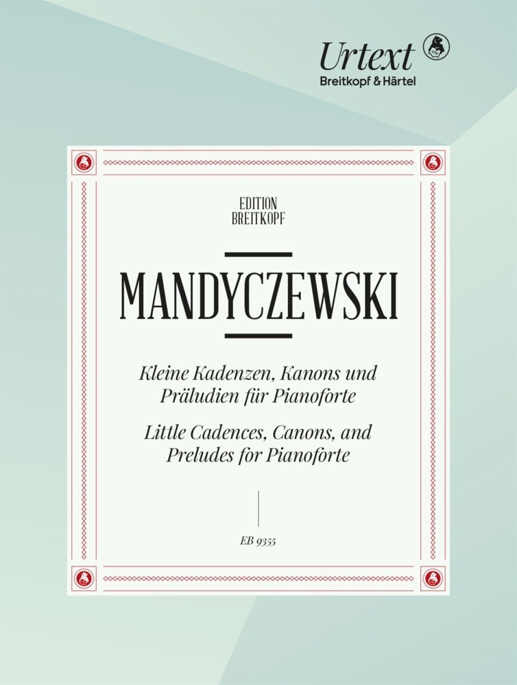 Cover: 9790004188194 | Kleine Kadenzen, Kanons und Präludien für Pianoforte -Erstausgabe-