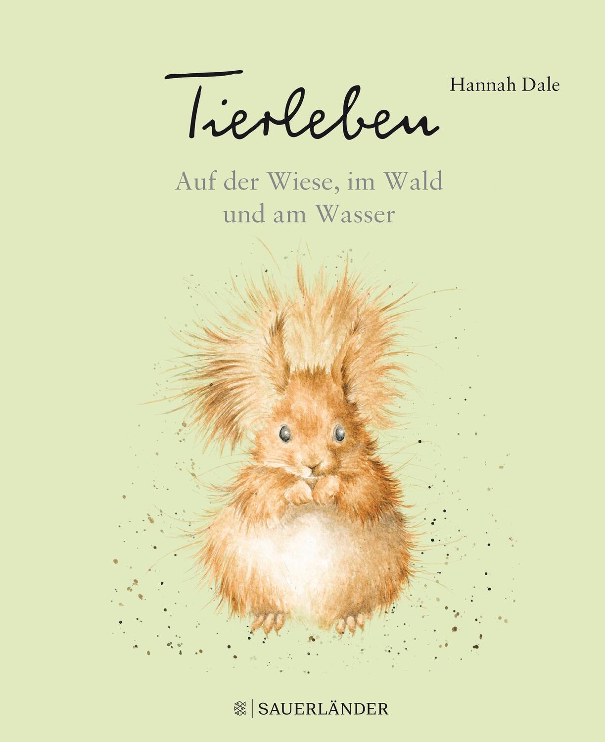 Cover: 9783737355278 | Tierleben - Auf der Wiese, im Wald und am Wasser | Hannah Dale | Buch
