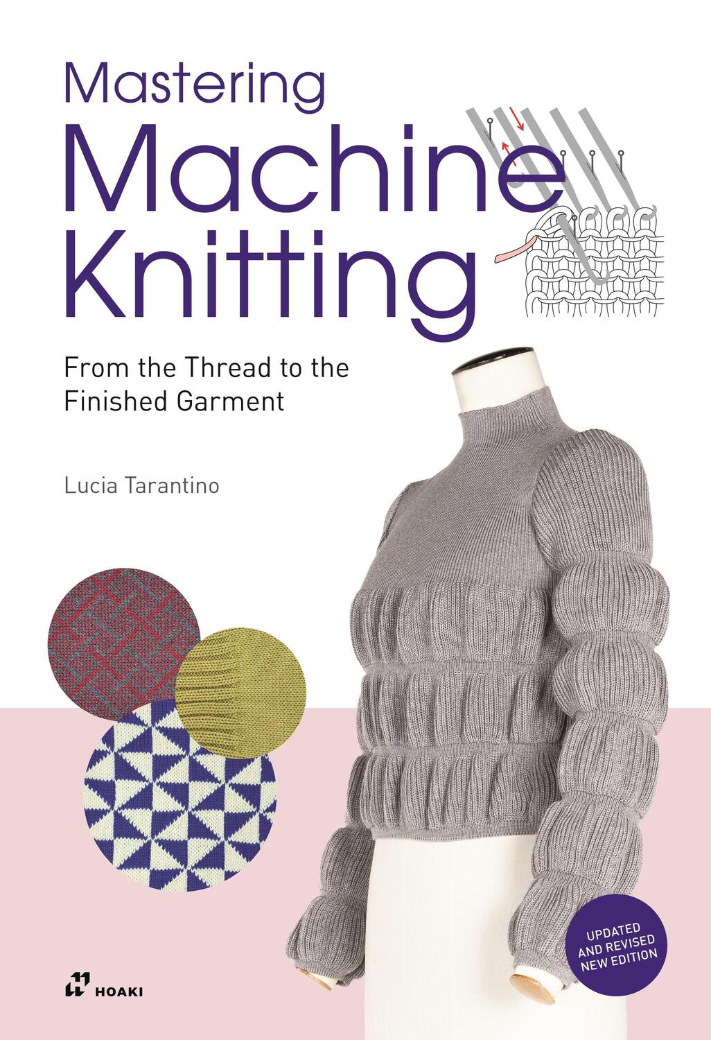 Cover: 9788417656997 | Mastering Machine Knitting | Lucia Tarantino | Taschenbuch | Englisch