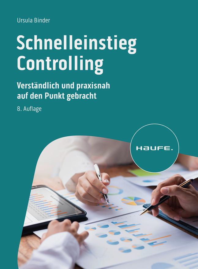Cover: 9783648174425 | Schnelleinstieg Controlling | Ursula Binder | Taschenbuch | 216 S.