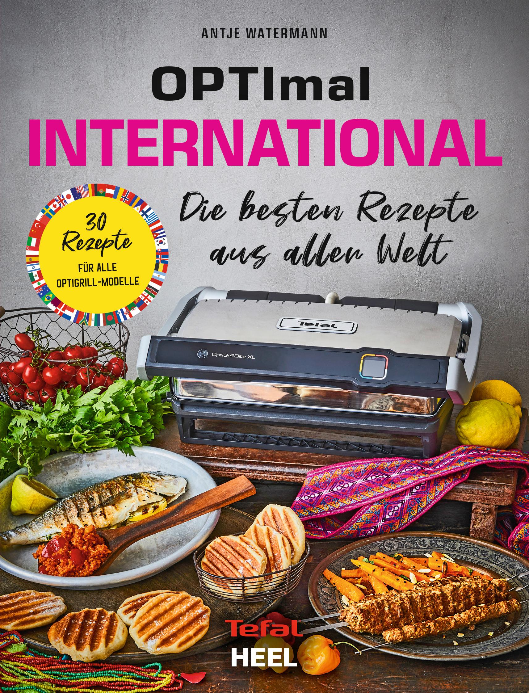 Cover: 9783966645072 | OPTImal International. OptiGrill Kochbuch | Antje Watermann | Buch