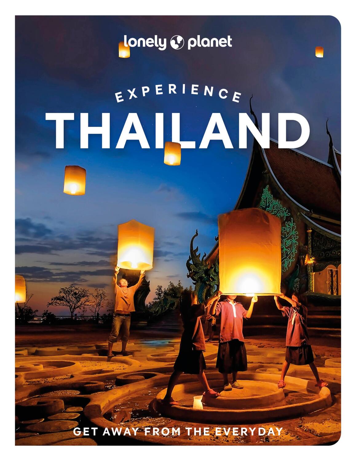 Cover: 9781838694869 | Experience Thailand | Lonely Planet | Taschenbuch | Englisch | 2022