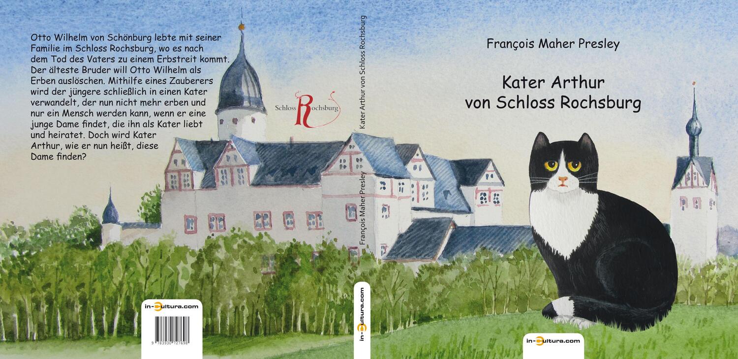 Cover: 9783930727698 | Kater Arthur von Schloss Rochsburg | François Maher Presley | Buch