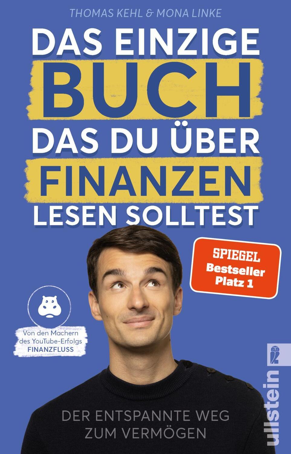 Cover: 9783548065847 | Das einzige Buch, das Du über Finanzen lesen solltest | Kehl (u. a.)