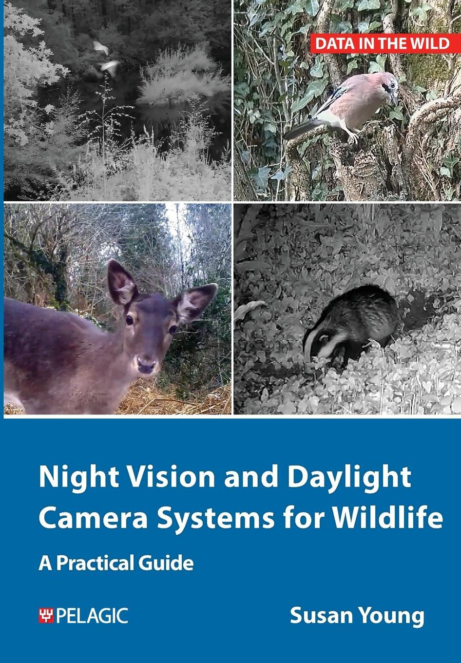 Cover: 9781784275273 | Night Vision and Daylight Camera Systems for Wildlife | Susan Young