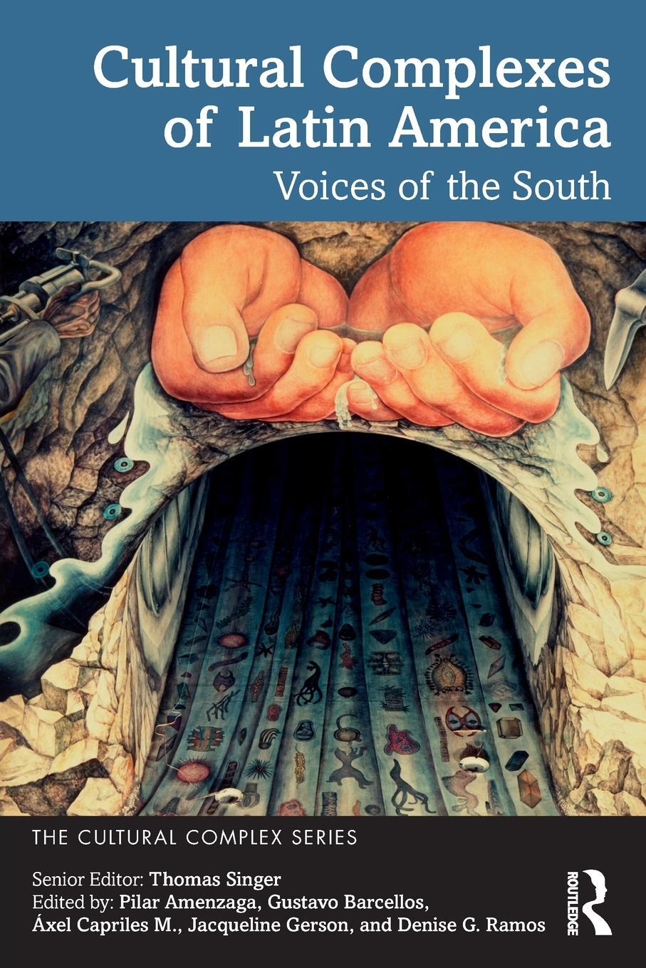 Cover: 9781032510415 | Cultural Complexes of Latin America | Voices of the South | Singer