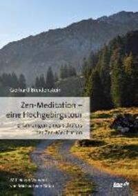 Cover: 9783955291662 | Zen-Meditation - eine Hochgebirgstour | Gerhard Breidenstein | Buch