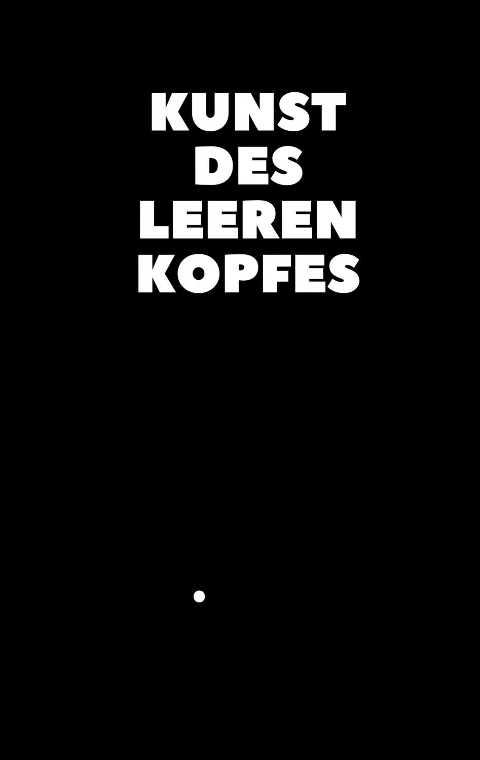 Cover: 9783750433885 | Kunst des leeren Kopfes | Caroline Stern | Taschenbuch | Paperback