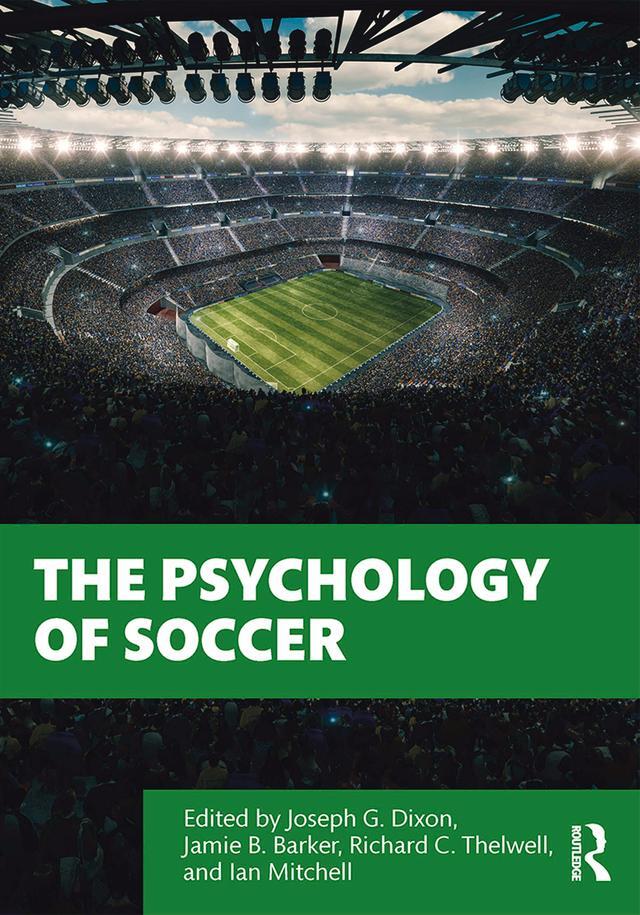 Cover: 9780367350284 | The Psychology of Soccer | Joseph Dixon (u. a.) | Taschenbuch | 2020