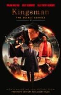 Cover: 9781783293360 | The Secret Service | Kingsman (movie tie-in cover) | Millar (u. a.)
