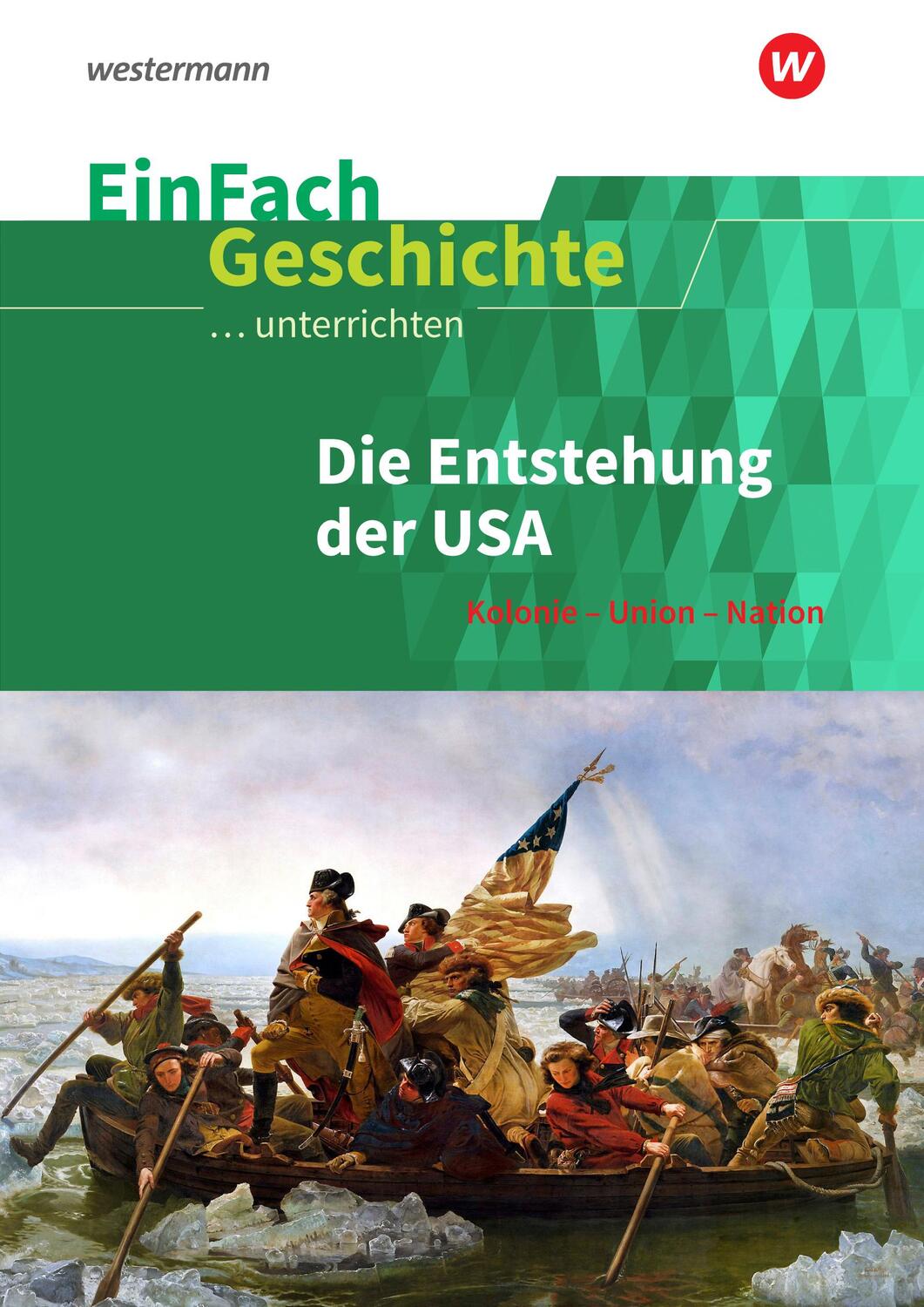 Cover: 9783140247412 | Amerikanische Revolution. EinFach Geschichte ...unterrichten | Buch