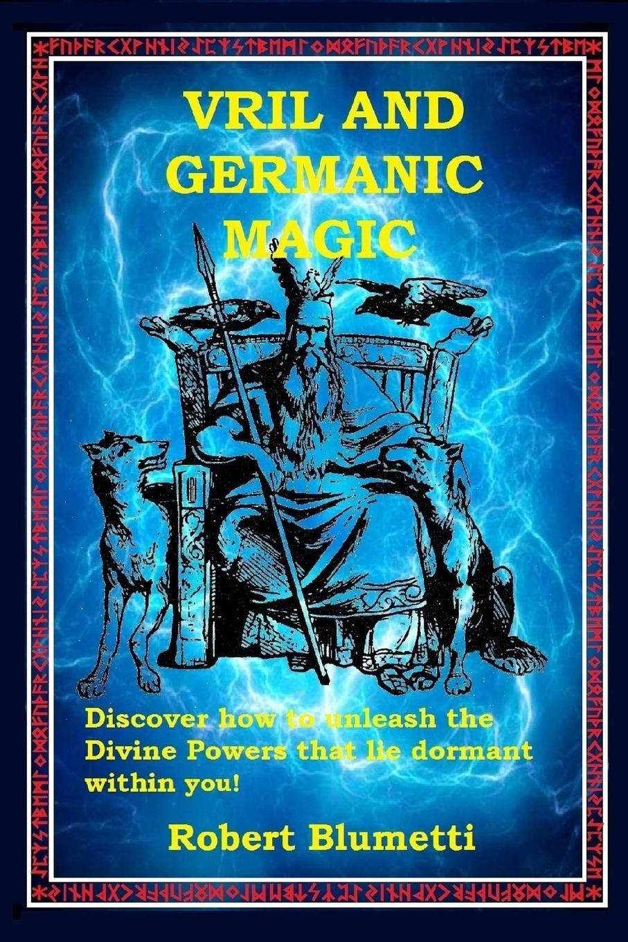 Cover: 9781678000554 | Vril and Germanic Magic | Robert Blumetti | Taschenbuch | Paperback