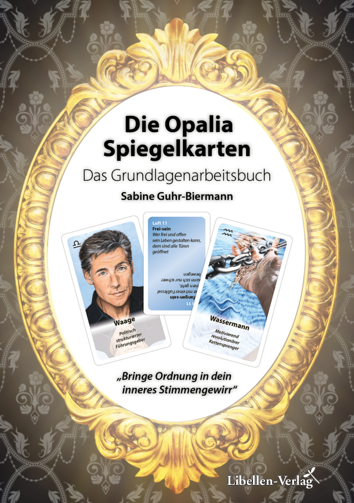 Cover: 9783934982680 | Die Opalia Spiegelkarten - Das Grundlagenarbeitsbuch | Guhr-Biermann