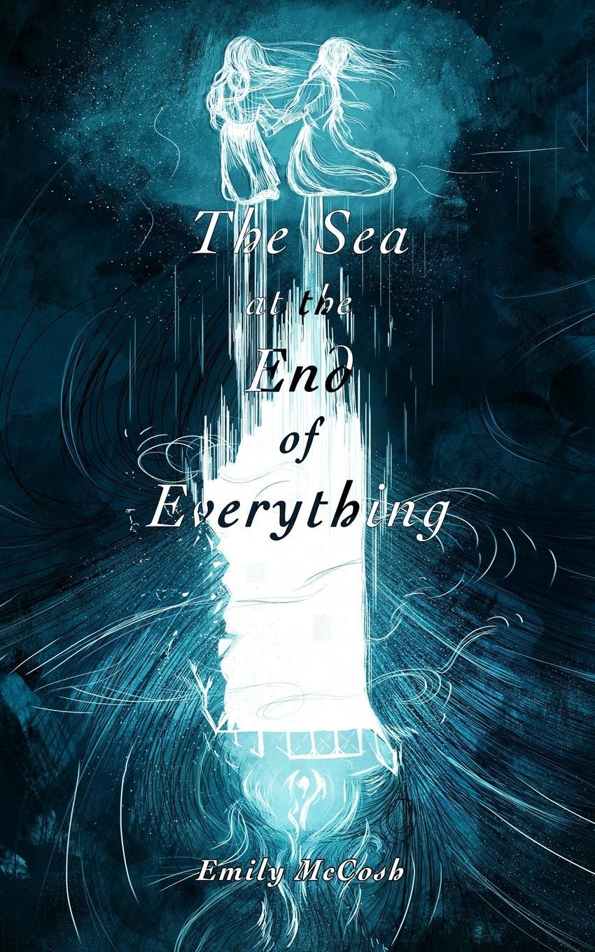 Cover: 9781960433084 | The Sea at the End of Everything | Emily McCosh | Taschenbuch | 2024
