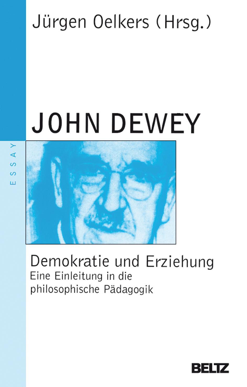 Cover: 9783407220578 | Demokratie und Erziehung | John Dewey | Taschenbuch | Deutsch | 2011