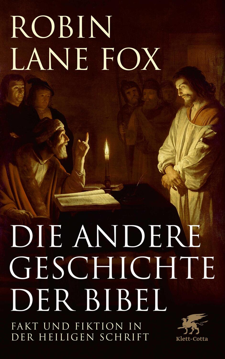 Cover: 9783608981162 | Die andere Geschichte der Bibel | Robin Lane Fox | Buch | 624 S.