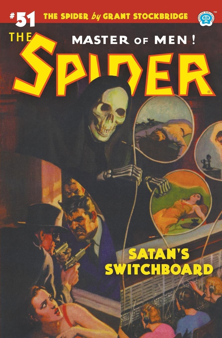 Cover: 9781618275875 | The Spider #51 | Satan's Switchboard | Grant Stockbridge (u. a.)