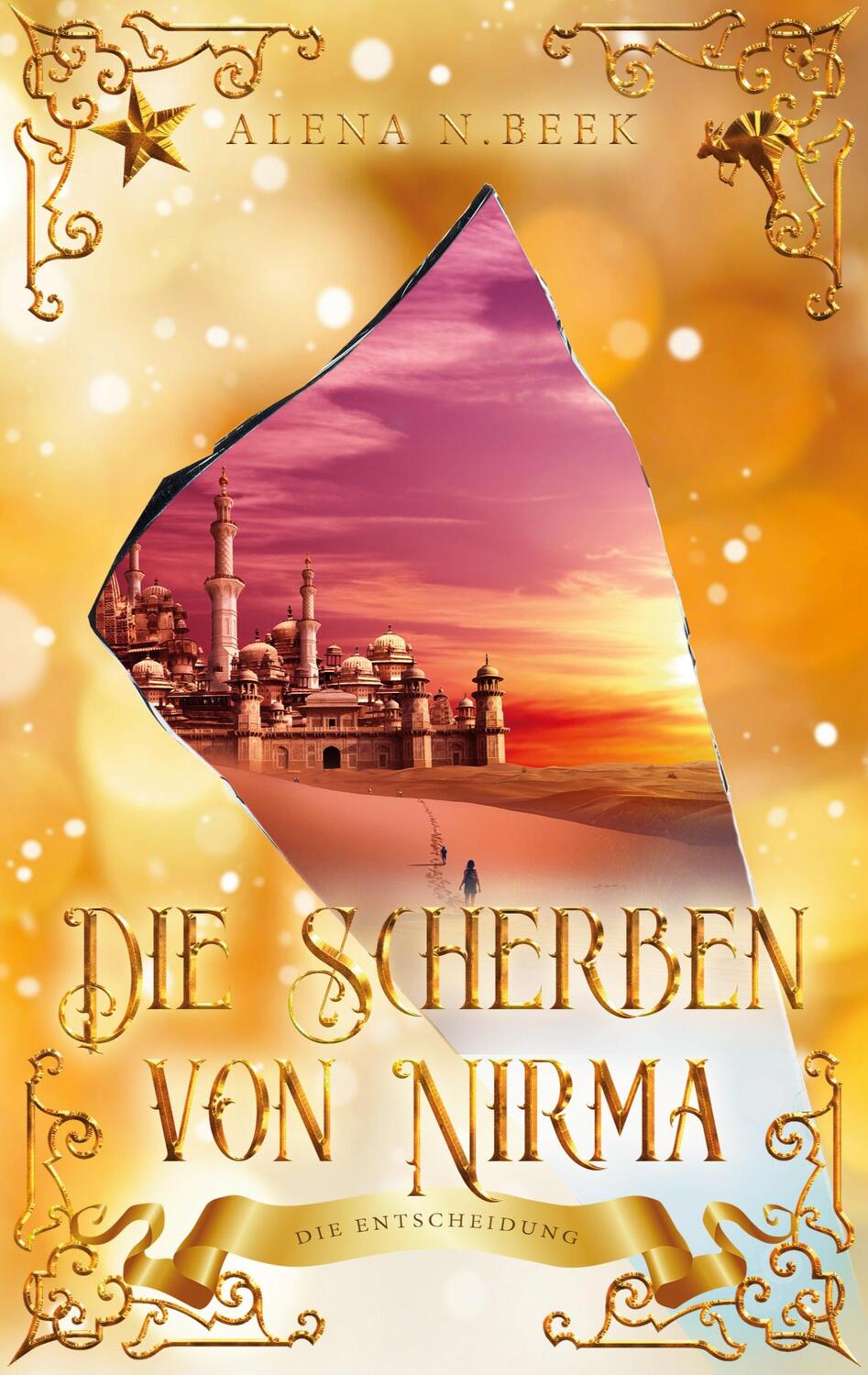 Cover: 9783755725954 | Die Scherben von Nirma - Die Entscheidung | Die Entscheidung | Beek