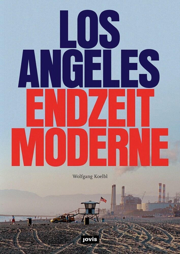 Cover: 9783868596397 | Los Angeles Endzeitmoderne | Wolfgang Kölbl | Taschenbuch | Deutsch