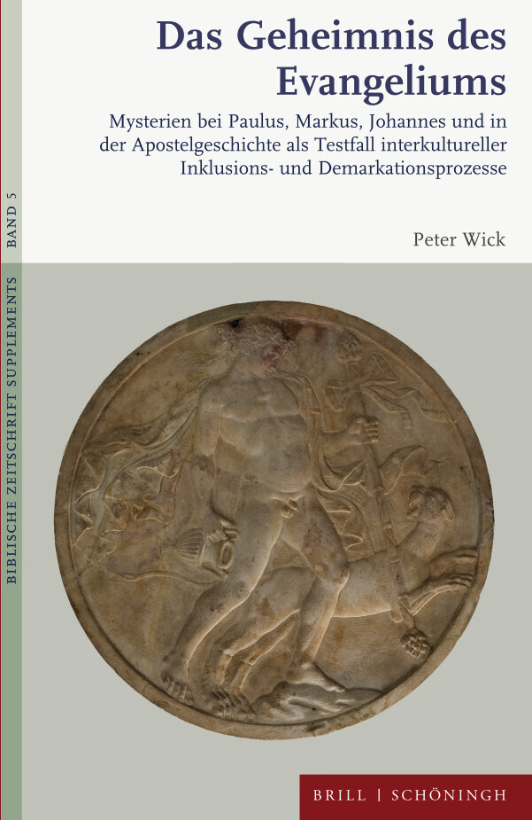 Cover: 9783506796349 | Das Geheimnis des Evangeliums | Peter Wick | Buch | XIV | Deutsch