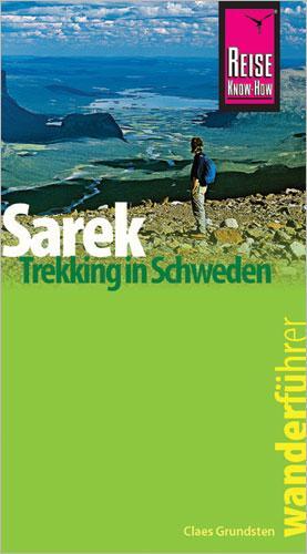 Cover: 9783831720873 | Reise Know-How Wanderführer Sarek - Trekking in Schweden | Grundsten