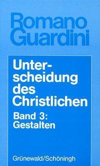 Cover: 9783786718123 | Unterscheidung des Christlichen | Romano Guardini | Taschenbuch | 1995