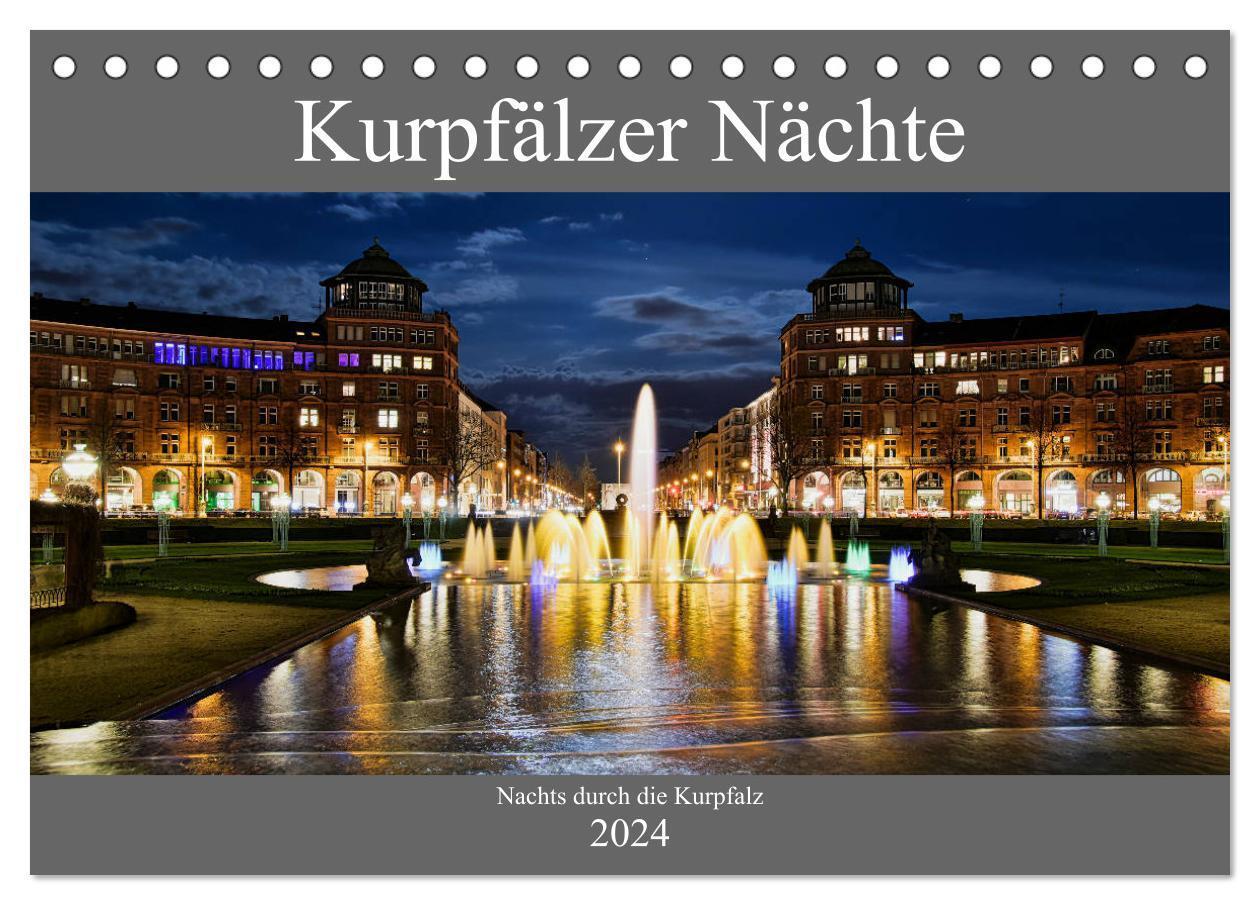 Cover: 9783675818316 | Kurpfälzer Nächte (Tischkalender 2024 DIN A5 quer), CALVENDO...