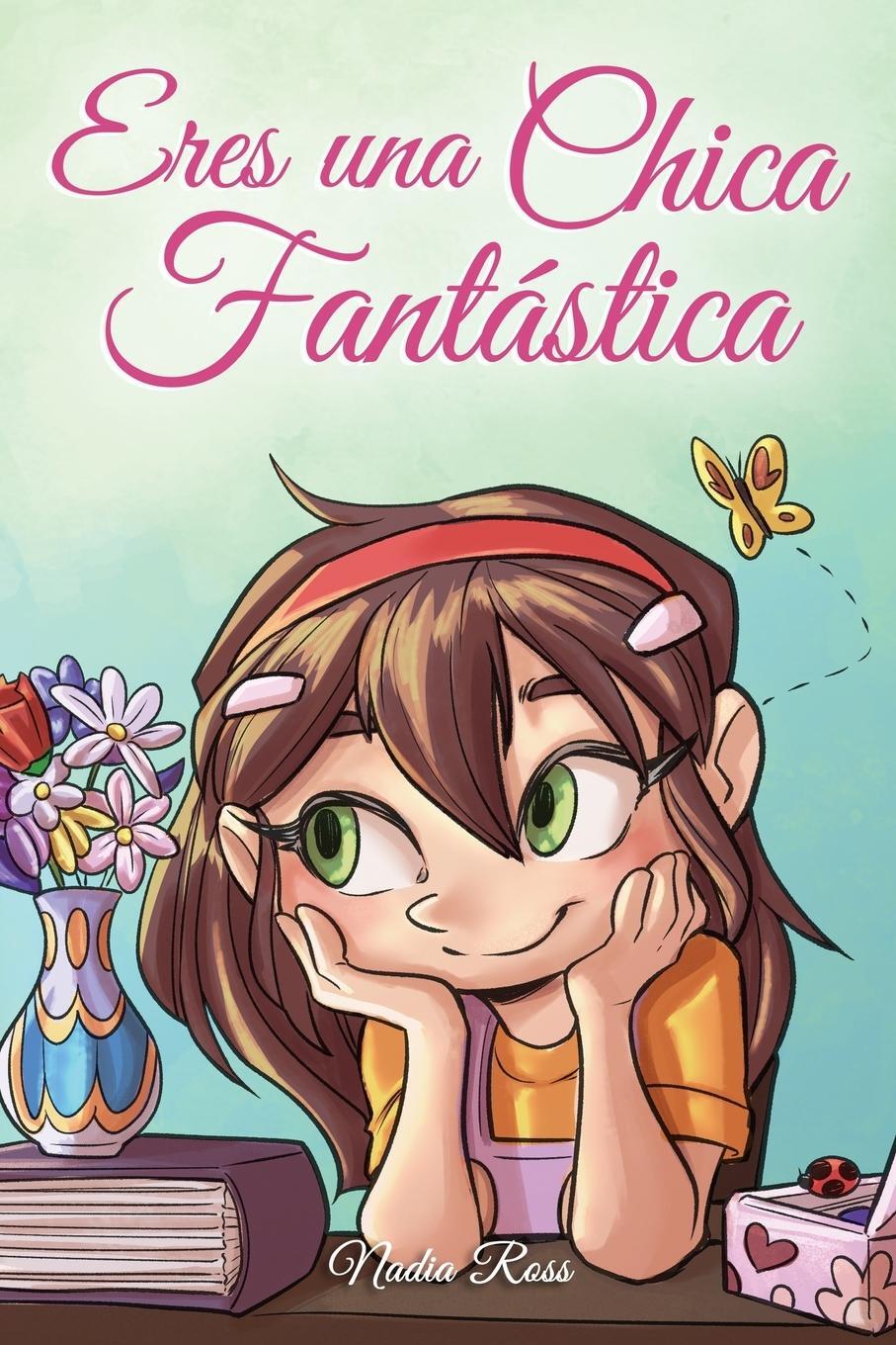 Cover: 9791280592262 | Eres una Chica Fantástica | Special Art Stories (u. a.) | Taschenbuch
