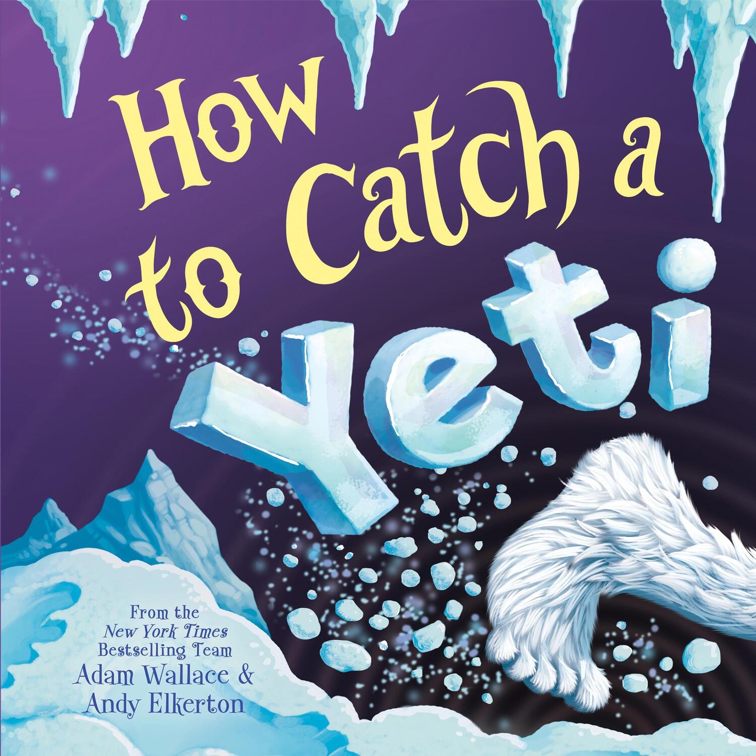 Cover: 9781728216744 | How to Catch a Yeti | Adam Wallace | Buch | Gebunden | Englisch | 2020