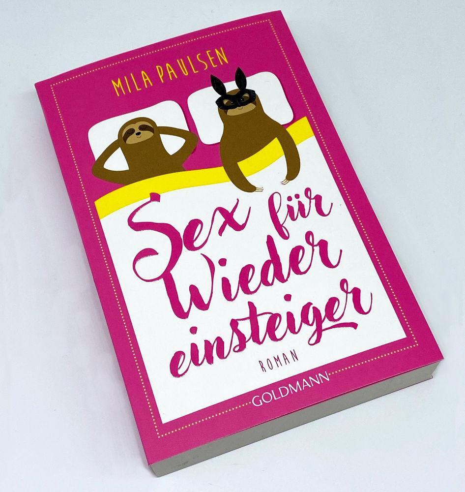 Bild: 9783442491865 | Sex für Wiedereinsteiger | Roman | Mila Paulsen | Taschenbuch | 352 S.
