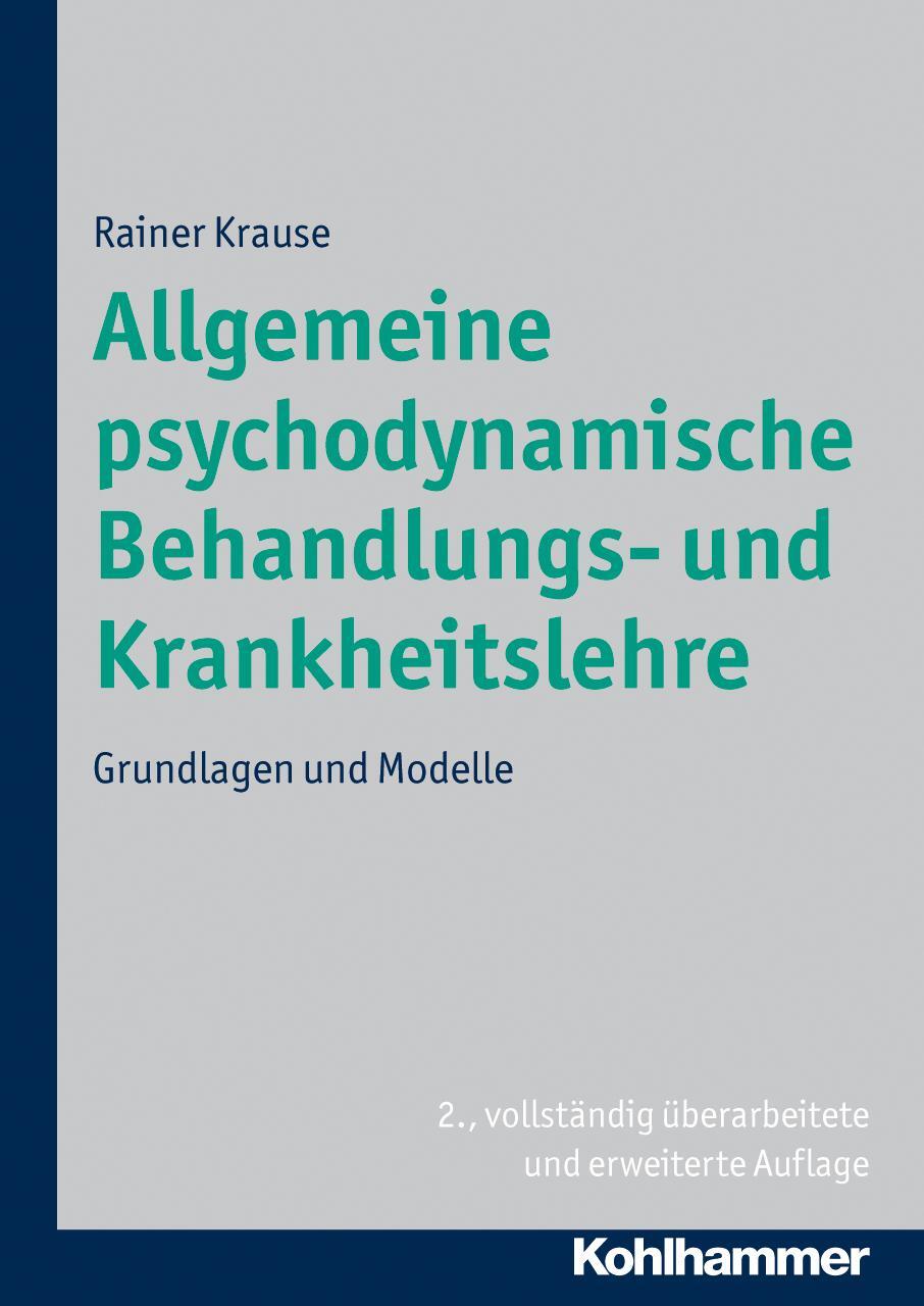 Cover: 9783170198883 | Allgemeine psychoanalytische Krankheitslehre, Bd. 1. Grundlagen | Buch