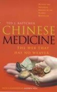 Cover: 9780712602815 | Chinese Medicine | The Web That Has No Weaver | Ted J Kaptchuk (u. a.)