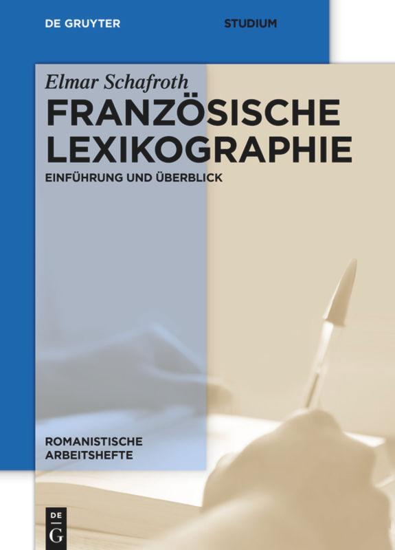 Cover: 9783110272581 | Französische Lexikographie | Einführung und Überblick | Schafroth