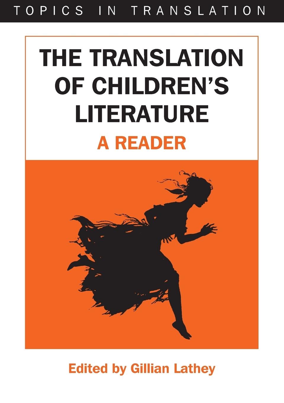 Cover: 9781853599057 | The Translation of Children's Literature | A Reader | Gillian Lathey