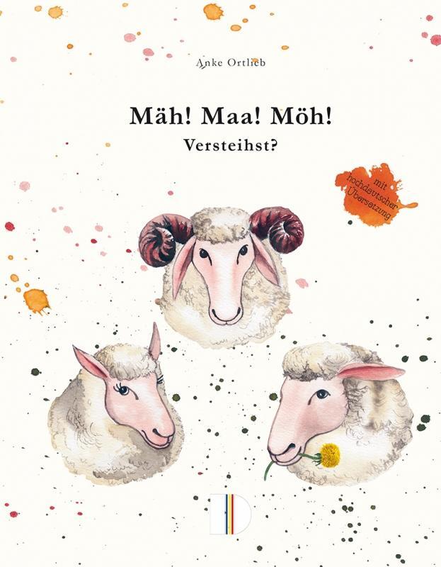 Cover: 9783944102351 | Mäh! Maa! Möh! Versteihst? | Anke Ortlieb | Buch | Deutsch | 2019