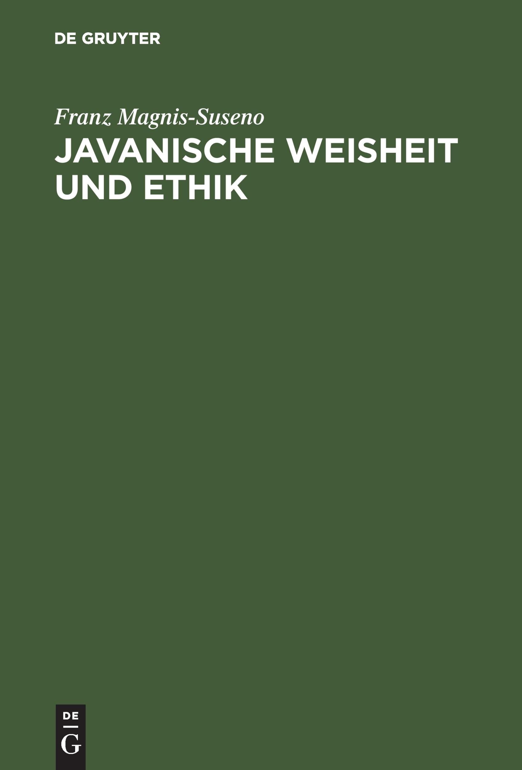 Cover: 9783486505610 | Javanische Weisheit und Ethik | Studien zu einer östlichen Moral | IX