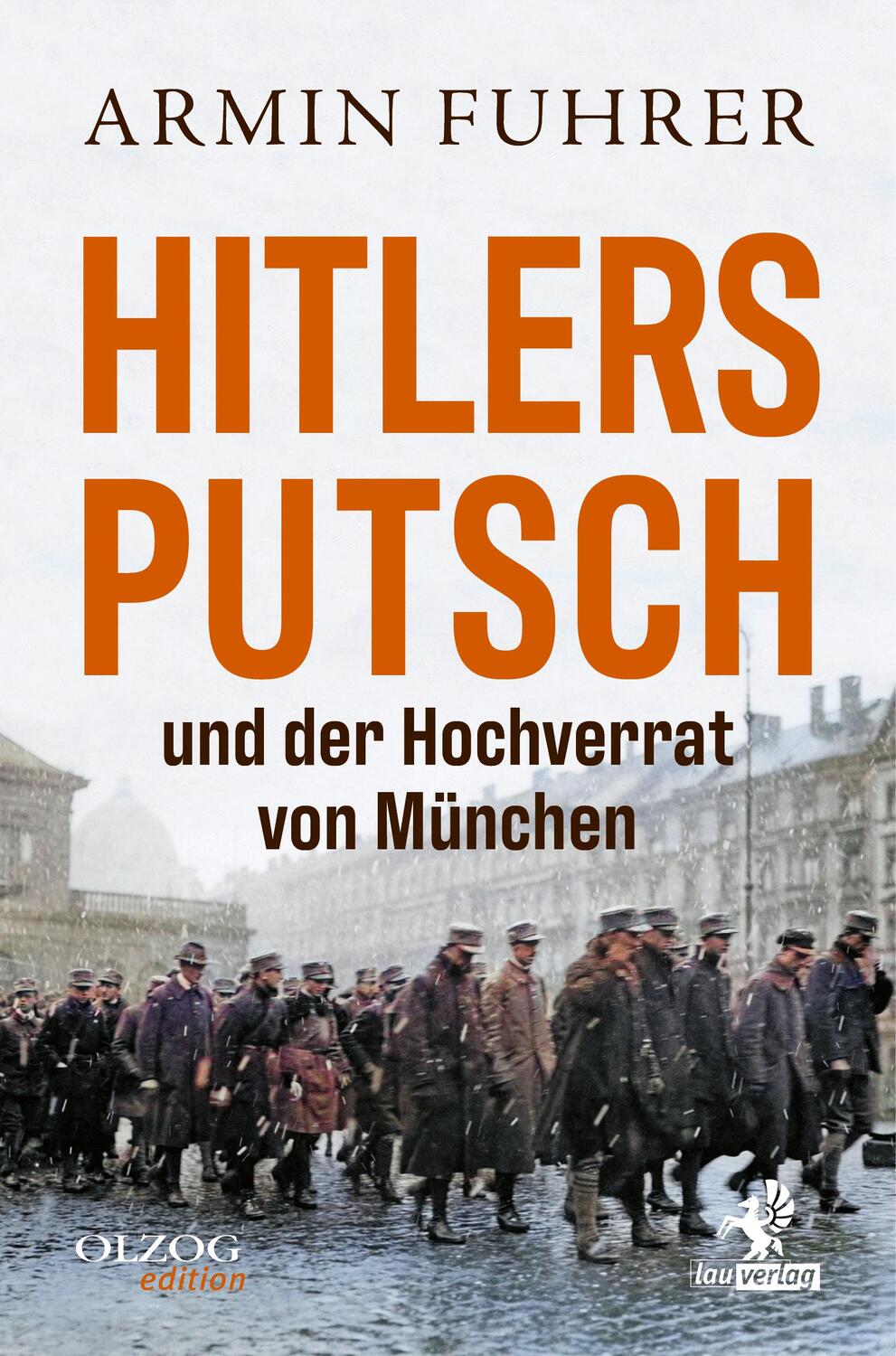 Cover: 9783957682505 | Hitlers Putsch und der Hochverrat von München | Armin Fuhrer | Buch