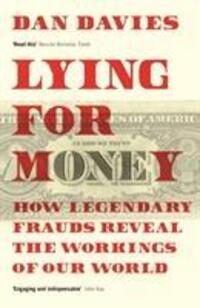 Cover: 9781781259665 | Lying for Money | Dan Davies | Taschenbuch | Englisch | 2019