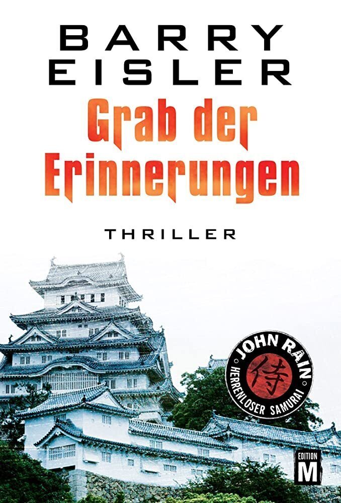 Cover: 9781503946514 | Grab der Erinnerungen | Barry Eisler | Taschenbuch | Edition M