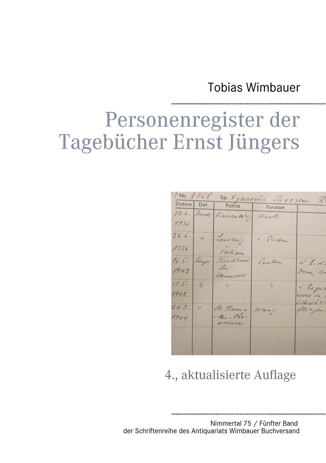 Cover: 9783743193369 | Personenregister der Tagebücher Ernst Jüngers | Tobias Wimbauer | Buch