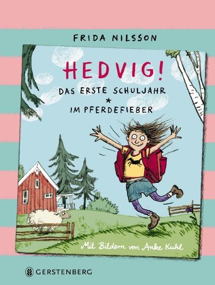 Cover: 9783836956420 | Hedvig! Das erste Schuljahr - Im Pferdefieber | Sammelband | Nilsson