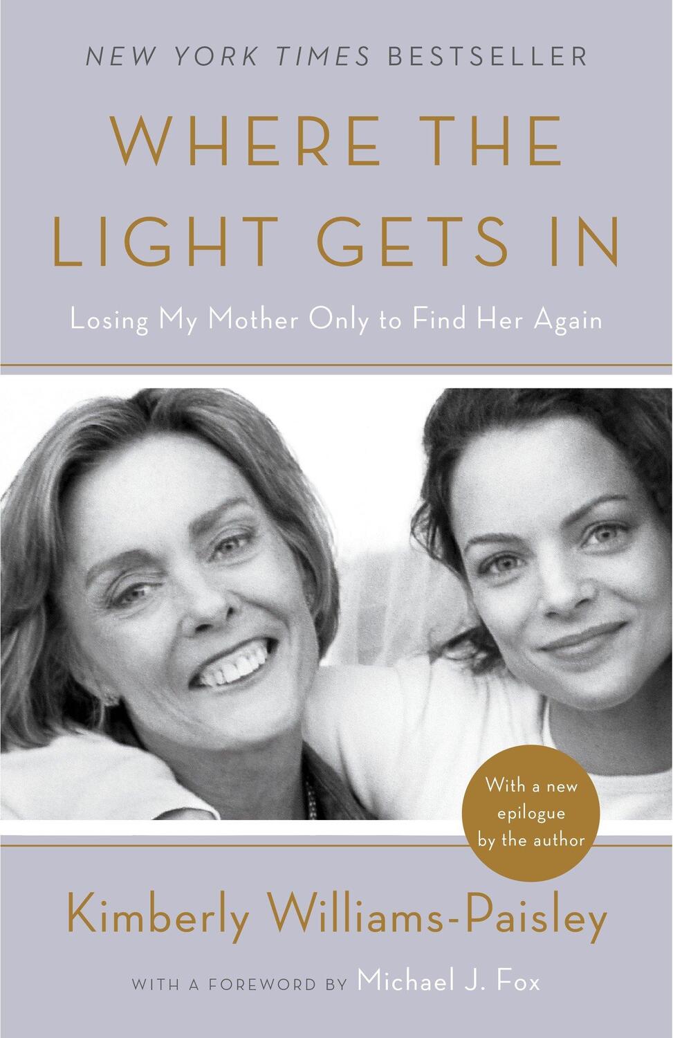 Cover: 9781101902974 | Where the Light Gets In | Losing My Mother Only to Find Her Again