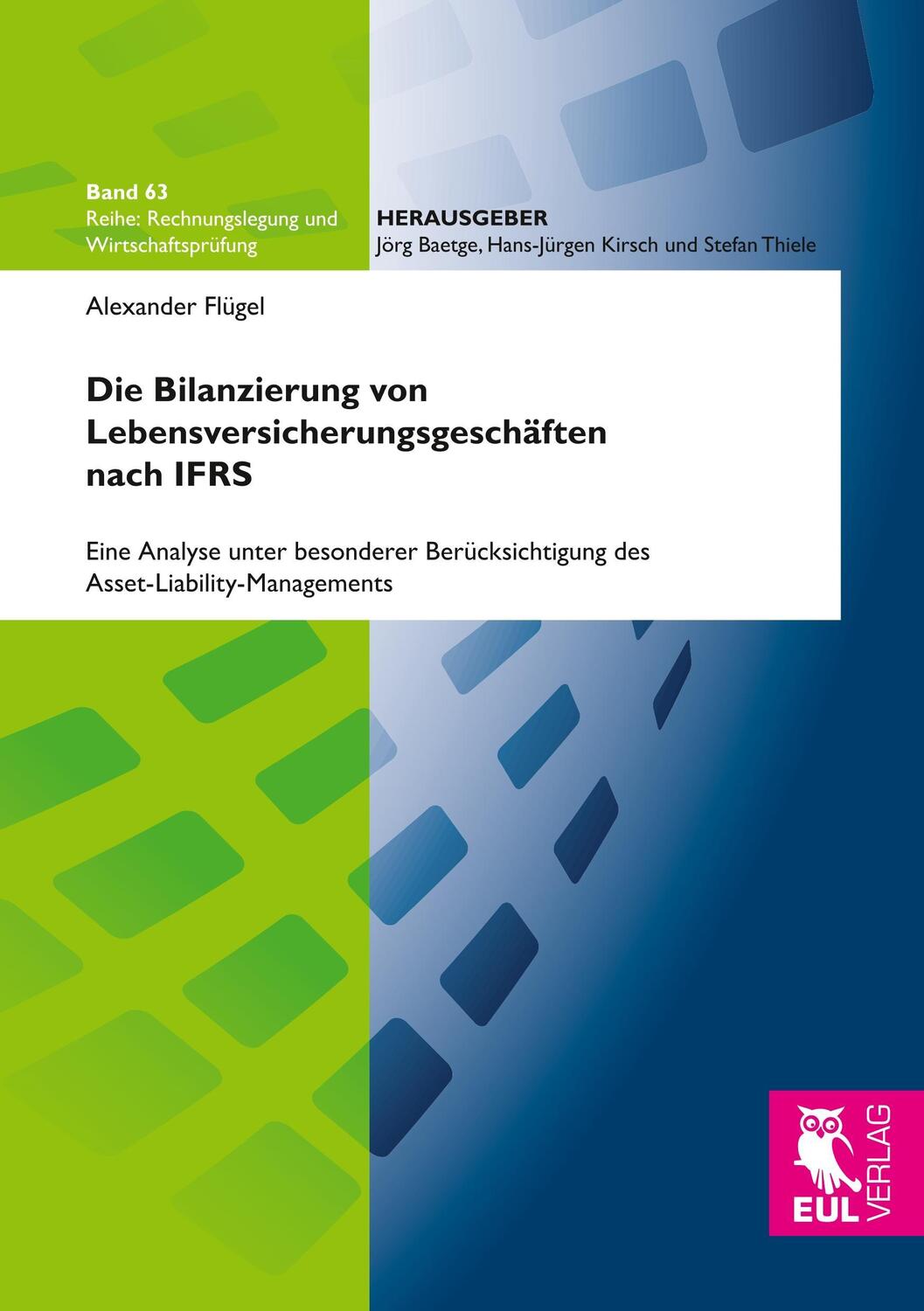 Cover: 9783844105377 | Die Bilanzierung von Lebensversicherungsgeschäften nach IFRS | Flügel