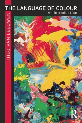 Cover: 9780415495387 | The Language of Colour | An introduction | Theo Van Leeuwen | Buch