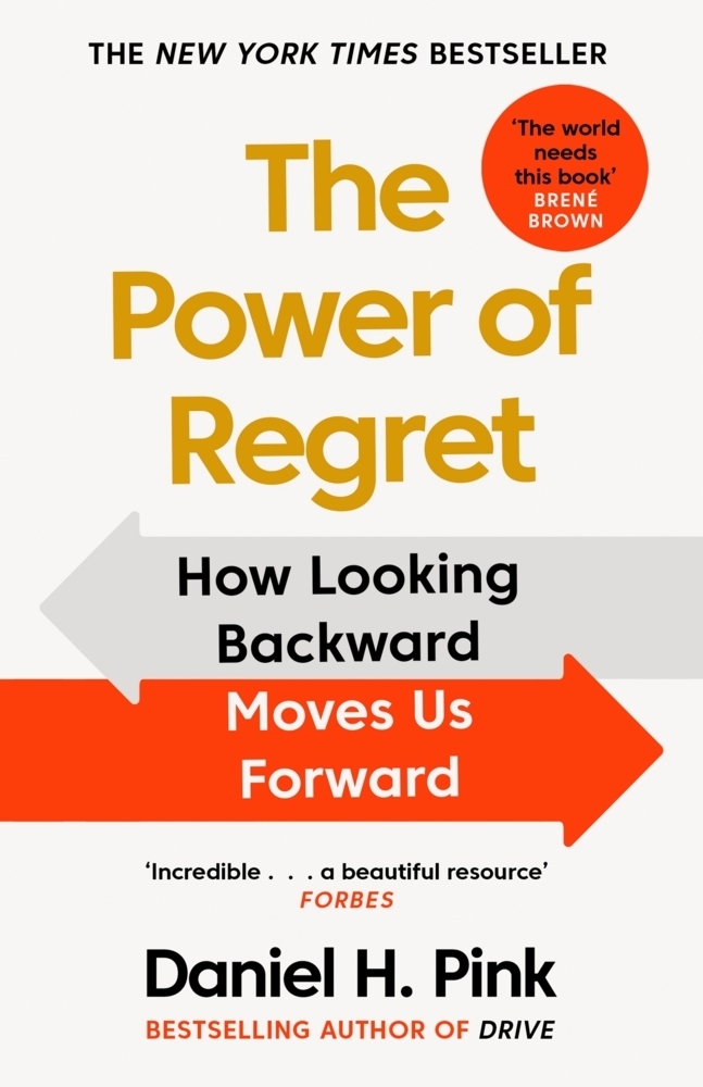 Cover: 9781838857066 | The Power of Regret | How Looking Backward Moves Us Forward | Pink