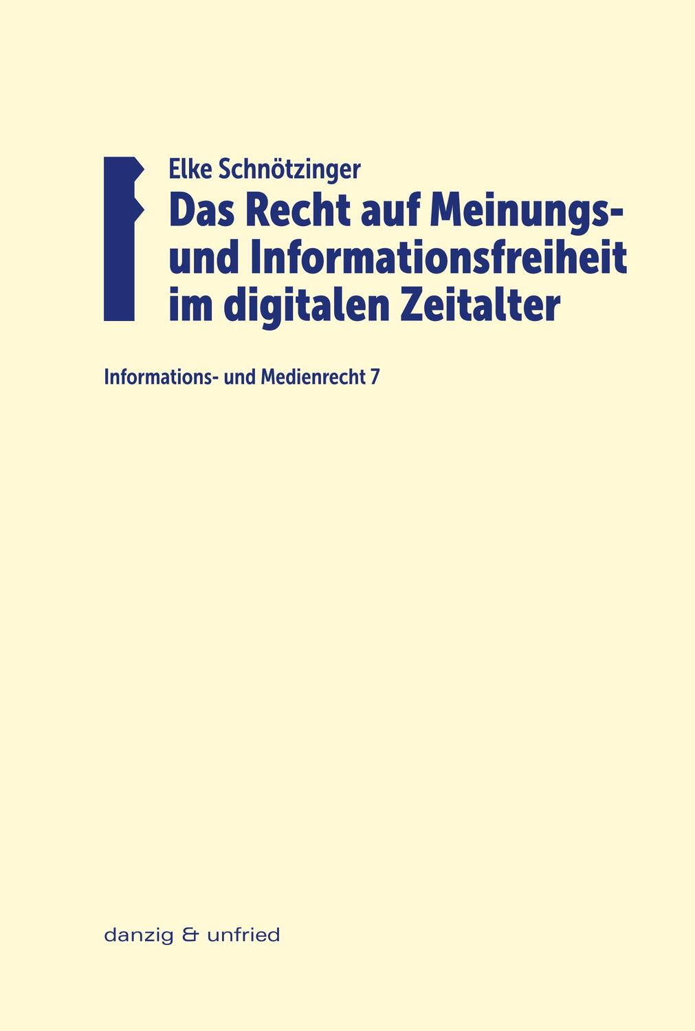 Cover: 9783902752789 | Das Recht auf Meinungs- und Informationsfreiheit im digitalen...