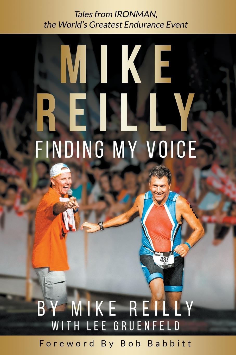 Cover: 9781733747851 | MIKE REILLY Finding My Voice | Mike Reilly (u. a.) | Taschenbuch